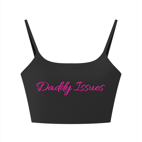 Black cropped tank top with flirty hot pink cursive text 'Daddy Issues' across the chest.