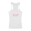 I Dont Make Mistakes Tank Top