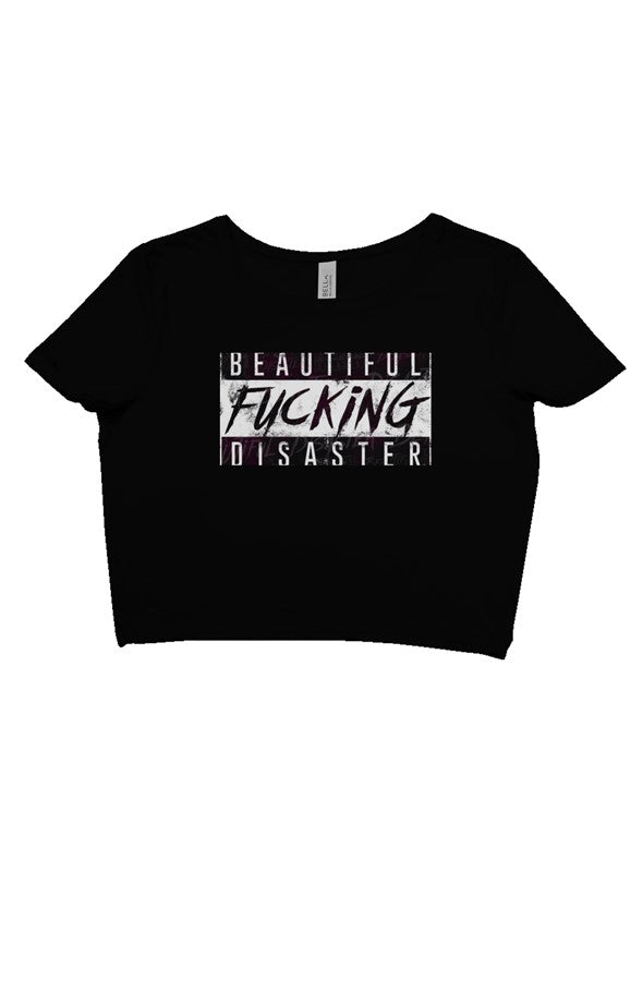 Beautiful fucking Disaster crop top 