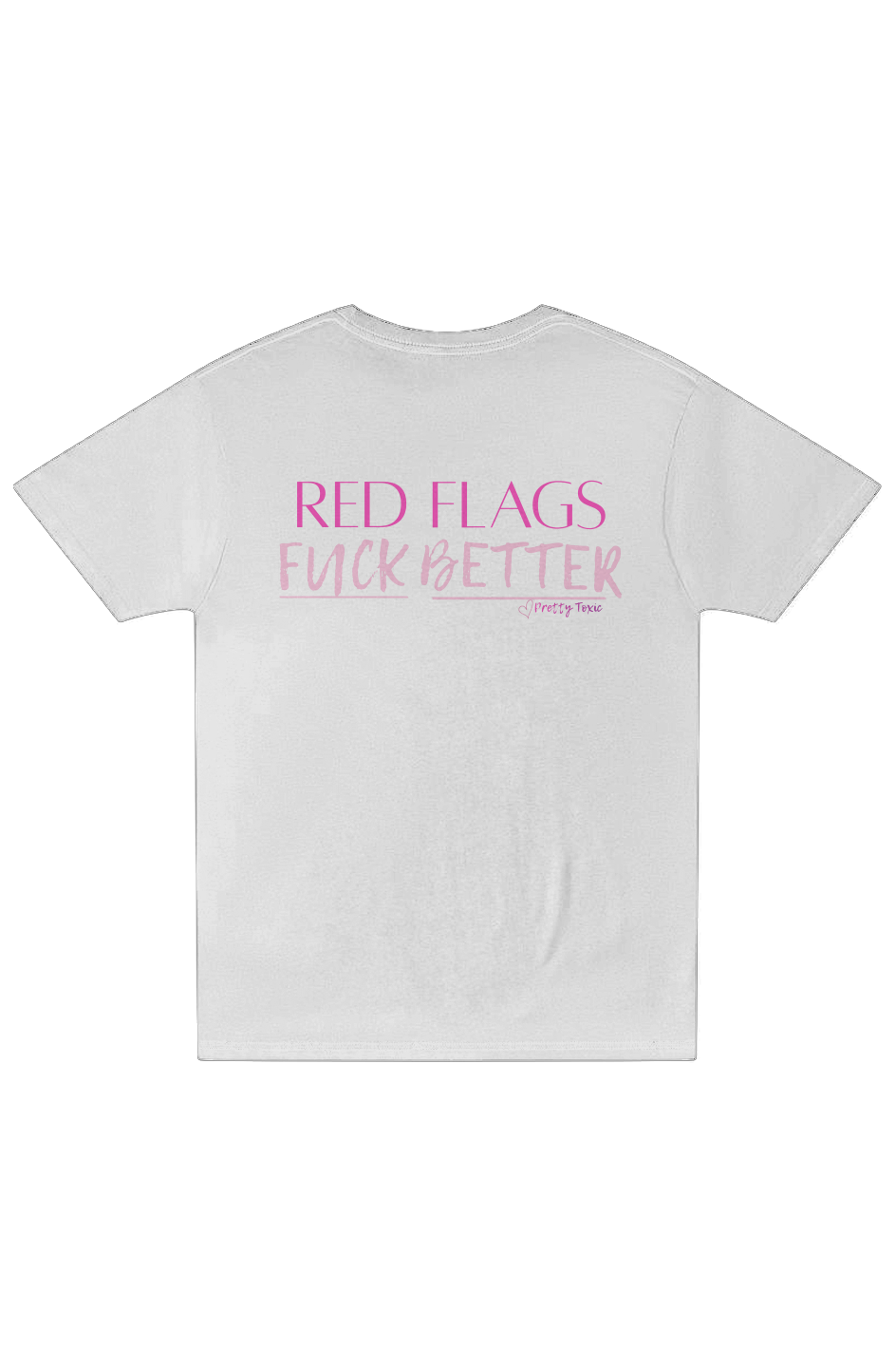 Red Flags Fuck Better Pocket T Shirt