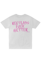 Red Flags Fuck Better Pocket T Shirt