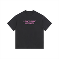 I don't make mistakes Oversized Tshirt
